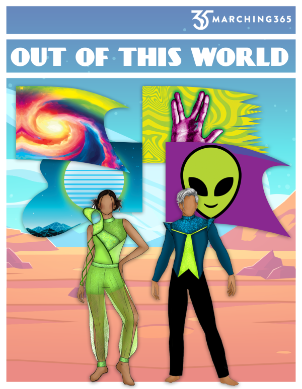 Out of This World - Fannin Musical Productions | Innovative Marching ...